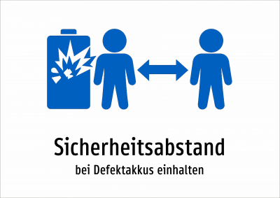 Sicherheitsabstand - bei Defektakkus einhalten