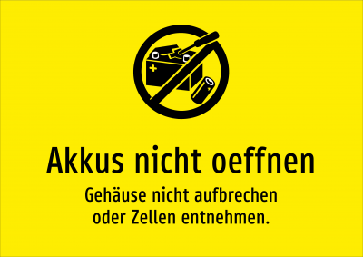 Akkus nicht oeffnen - Gehäuse nicht aufbrechen oder Zellen entnehmen.