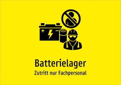 Batterielager - Zutritt nur Fachpersonal