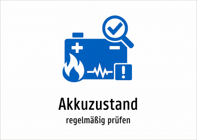 Akkuzustand - regelmäßig prüfen