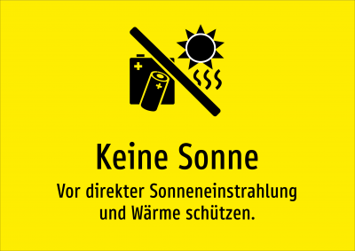Keine Sonne - Vor direkter Sonneneinstrahlung und Wärme schützen.