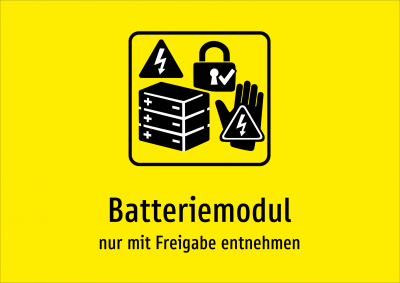 Batteriemodul - nur mit Freigabe entnehmen
