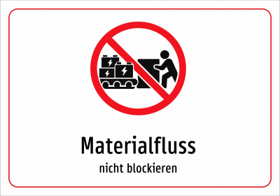 Materialfluss - nicht blockieren