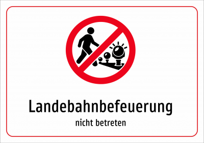 Landebahnbefeuerung - nicht betreten