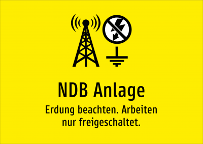 NDB Anlage - Erdung beachten. Arbeiten nur freigeschaltet.