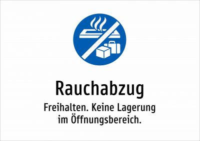 Rauchabzug - Freihalten. Keine Lagerung im Öffnungsbereich.
