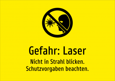 Gefahr: Laser - Nicht in Strahl blicken. Schutzvorgaben beachten.