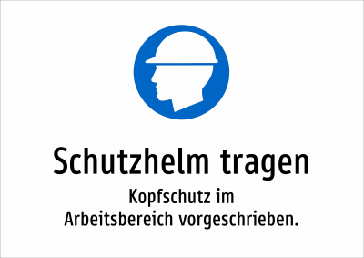 Schutzhelm tragen - Kopfschutz im Arbeitsbereich vorgeschrieben.