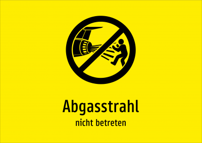 Abgasstrahl - nicht betreten