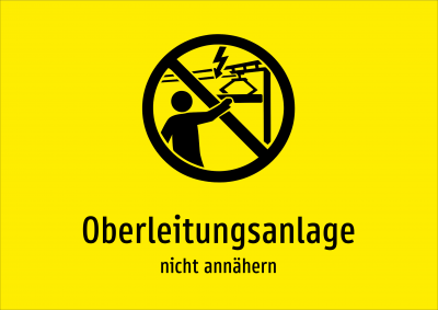 Oberleitungsanlage - nicht annähern