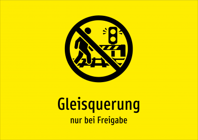 Gleisquerung - nur bei Freigabe
