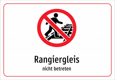 Rangiergleis - nicht betreten