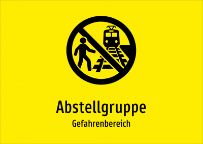 Abstellgruppe - Gefahrenbereich