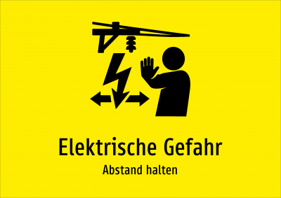 Elektrische Gefahr - Abstand halten