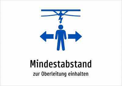 Mindestabstand - zur Oberleitung einhalten