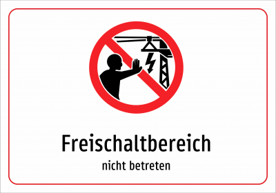 Freischaltbereich - nicht betreten