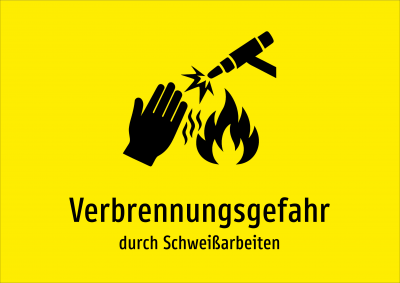 Verbrennungsgefahr - durch Schweißarbeiten