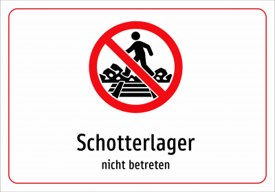 Schotterlager - nicht betreten