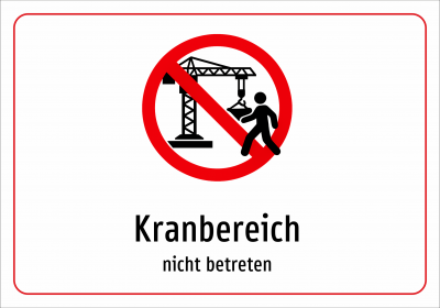 Kranbereich - nicht betreten