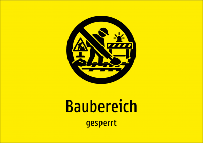Baubereich - gesperrt