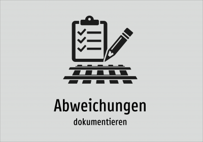 Abweichungen - dokumentieren