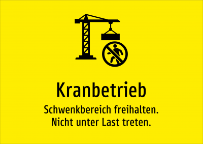 Kranbetrieb - Schwenkbereich freihalten. Nicht unter Last treten.