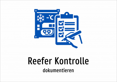 Reefer Kontrolle - dokumentieren