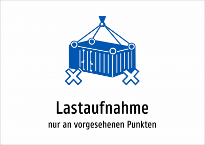 Lastaufnahme - nur an vorgesehenen Punkten