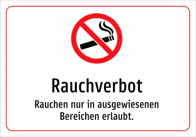 Rauchverbot - Rauchen nur in ausgewiesenen Bereichen erlaubt.