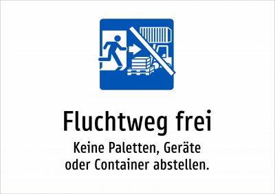 Fluchtweg frei - Keine Paletten, Geräte oder Container abstellen.