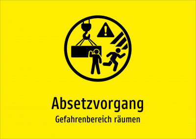 Absetzvorgang - Gefahrenbereich räumen