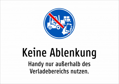 Keine Ablenkung - Handy nur außerhalb des Verladebereichs nutzen.
