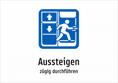 Aussteigen - zügig durchführen