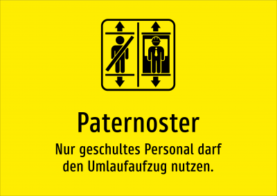 Paternoster - Nur geschultes Personal darf den Umlaufaufzug nutzen.