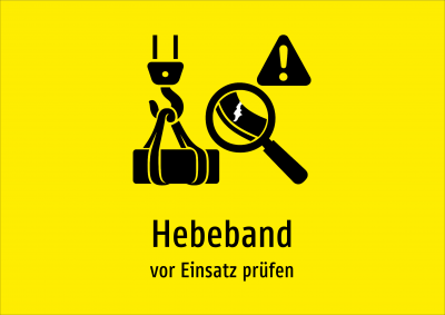 Hebeband - vor Einsatz prüfen