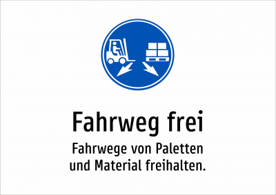 Fahrweg frei - Fahrwege von Paletten und Material freihalten.