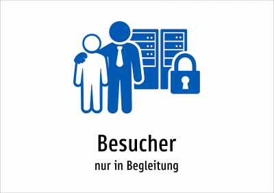 Besucher - nur in Begleitung