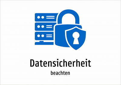 Datensicherheit - beachten