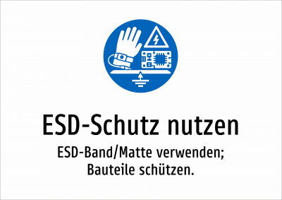 ESD-Schutz nutzen - ESD-Band/Matte verwenden; Bauteile schützen.