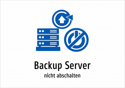 Backup Server - nicht abschalten