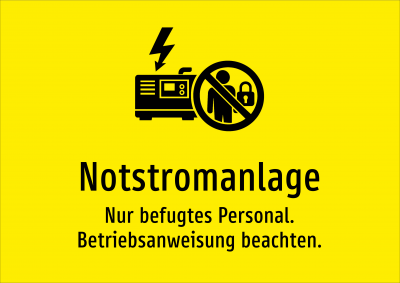 Notstromanlage - Nur befugtes Personal. Betriebsanweisung beachten.