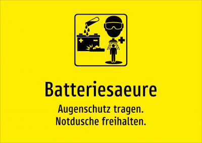 Batteriesaeure - Augenschutz tragen. Notdusche freihalten.