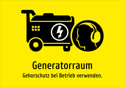 Generatorraum - Gehorschutz bei Betrieb verwenden.