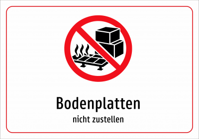 Bodenplatten - nicht zustellen