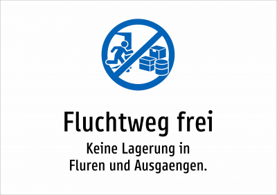 Fluchtweg frei - Keine Lagerung in Fluren und Ausgaengen.