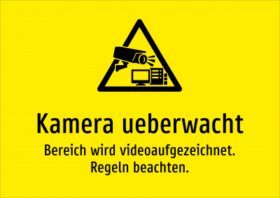 Kamera ueberwacht - Bereich wird videoaufgezeichnet. Regeln beachten.