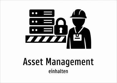 Asset Management - einhalten