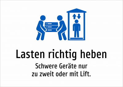 Lasten richtig heben - Schwere Geräte nur zu zweit oder mit Lift.