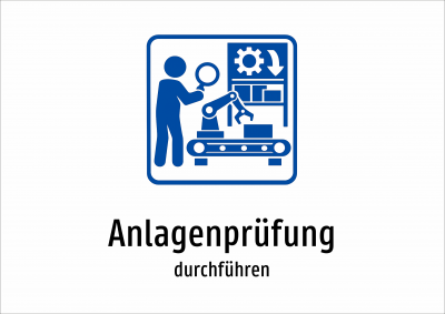 Anlagenprüfung - durchführen