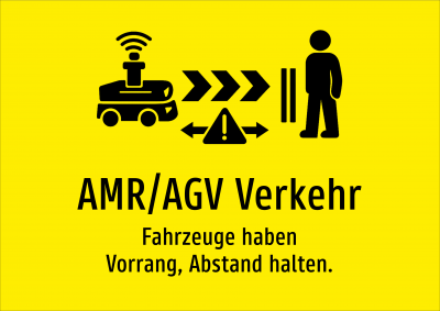 AMR/AGV Verkehr - Fahrzeuge haben Vorrang, Abstand halten.